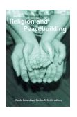 Religion and Peacebuilding  cover art