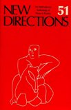 New Directions 51 An International Anthology of Prose and Poetry 1987 9780811210348 Front Cover