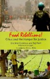 Food Rebellions Crisis and the Hunger for Justice cover art