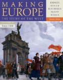 Making Europe The Story of the West, Volume II: Since 1550 cover art