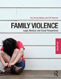Family Violence Legal, Medical, and Social Perspectives