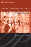 Conflict, Community, and Honor 1 Peter in Social-Scientific Perspective cover art