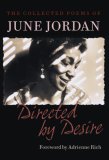 Directed by Desire The Collected Poems of June Jordan
