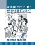 Year in the Life of an ESL Student Idioms and Vocabulary You Can't Live Without cover art