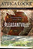 Pleasantville A Novel  9780062259349 Front Cover