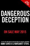 Dangerous Deception  9780316370349 Front Cover