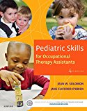 Pediatric Skills for Occupational Therapy Assistants  cover art
