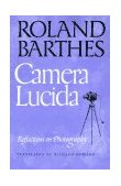 Camera Lucida Reflections on Photography  9780374521349 Front Cover