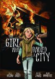Girl Who Owned a City The Graphic Novel cover art