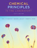 Chemical Principles in the Laboratory 10th 9780840048349 Front Cover