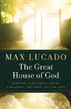 Great House of God 2011 9780849946349 Front Cover