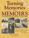 Turning Memories into Memoirs : A Handbook for Writing Lifestories cover art