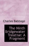 Ninth Bridgewater Treatise A Fragment 2009 9781103052349 Front Cover
