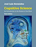Cognitive Science An Introduction to the Science of the Mind 3rd 9781108440349 Front Cover