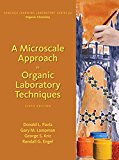 A Microscale Approach to Organic Laboratory Techniques: 