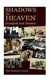 Shadows of Heaven Gurdjieff and Toomer 1998 9781578630349 Front Cover