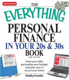 Personal Finance in Your 20s and 30s Erase Your Debt, Personalize Your Budget, and Plan Now to Secure Your Future 2nd 2008 9781598696349 Front Cover