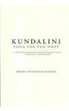 Kundalini Yoga for the West A Foundation for Character Building, Courage and Awareness 2011 9781932018349 Front Cover