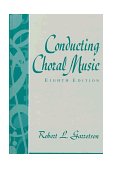 Conducting Choral Music  cover art
