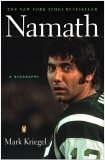 Namath: a Biography 2005 9780143035350 Front Cover