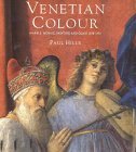 Venetian Colour Marble, Mosaic and Glass, 1250-1550  9780300081350 Front Cover