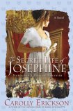 Secret Life of Josephine Napoleon's Bird of Paradise  9780312367350 Front Cover