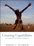 Creating Capabilities The Human Development Approach cover art