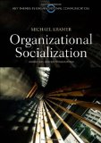 Organizational Socialization Joining and Leaving Organizations
