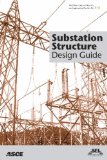 Substation Structure Design Guide  9780784409350 Front Cover