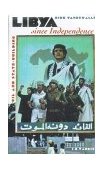 Libya since Independence Oil and State-Building  9780801485350 Front Cover