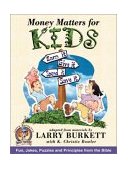 Money Matters for Kids 2001 9780802446350 Front Cover