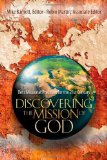 Discovering the Mission of God Best Missional Practices for the 21st Century  9780830856350 Front Cover