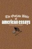 Outlaw Bible of American Essays  cover art