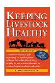 Keeping Livestock Healthy A Veterinary Guide to Horses, Cattle, Pigs, Goats and Sheep, 4th Edition cover art