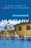 Hungary A Quick Guide to Customs and Etiquette 2006 9781857333350 Front Cover