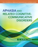Aphasia and Related Cognitive-Communicative Disorders  cover art