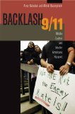 Backlash 9/11 Middle Eastern and Muslim Americans Respond cover art
