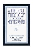 Biblical Theology of the New Testament 