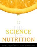 Science of Nutrition  9780805394351 Front Cover