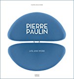 Pierre Paulin Life and Work  9780865653351 Front Cover