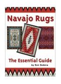 Navajo Rugs The Essential Guide 2nd 1999 Revised  9780873586351 Front Cover