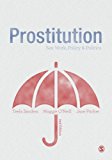 Prostitution Sex Work, Policy and Politics 2nd 9781473989351 Front Cover