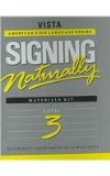 Signing Naturally Level 3 (Vista American Sign Languagel) cover art