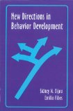 New Directions in Behavior Development 1996 9781608820351 Front Cover