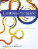 Database Processing: Fundamentals, Design, and Implementation cover art