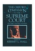 Oxford Companion to the Supreme Court of the United States  9780195058352 Front Cover