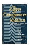 Causes and Consequences of Antitrust The Public-Choice Perspective  9780226556352 Front Cover