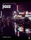 Experiencing Jazz, Second Edition Book and Online Access to Music Pack