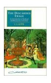 Discarded Image An Introduction to Medieval and Renaissance Literature  9780521477352 Front Cover