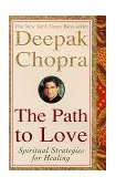 Path to Love Spiritual Strategies for Healing cover art
